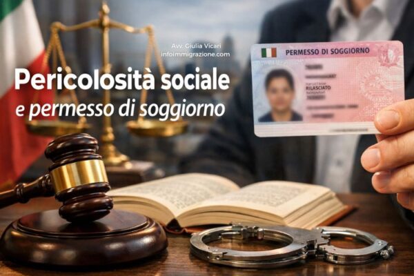 Pericolosità sociale permesso di soggiorno condanna penale