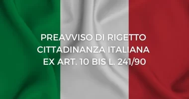 Preavviso di rigetto cittadinanza italiana ex art. 10 bis